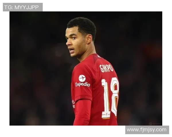 加克波:从天赋新星到足坛巨星的成长之路与未来展望 加克波:从天赋新星到足坛巨星的成长之路与未来展望